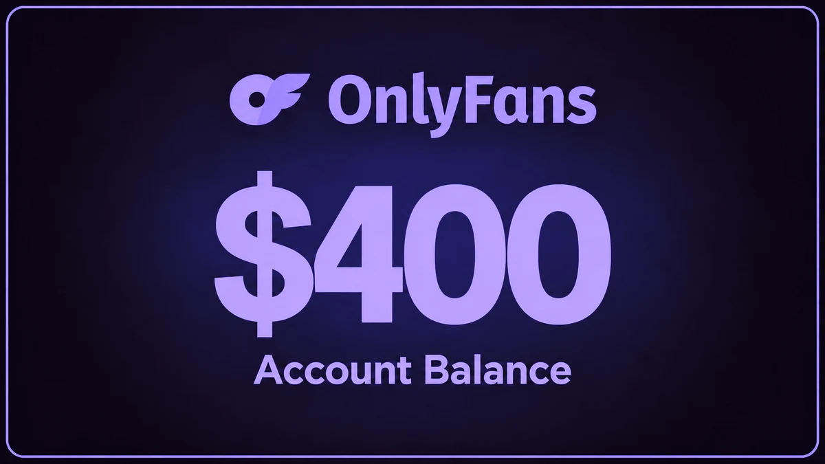 OnlyFans Balance $400